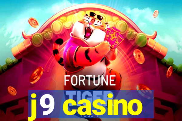 j9 casino