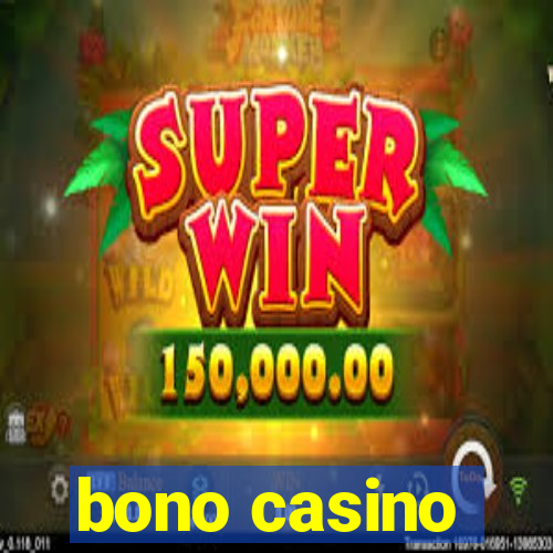 bono casino