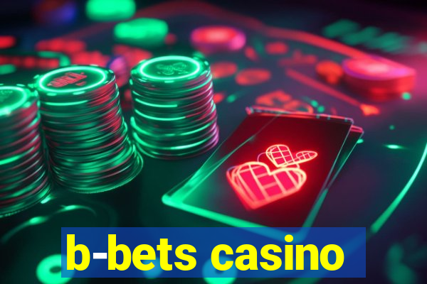 b-bets casino