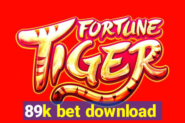 89k bet download