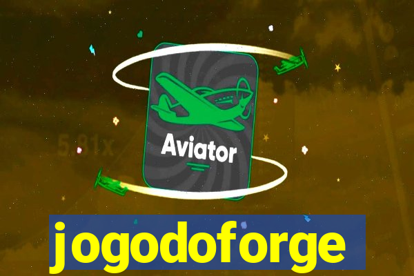 jogodoforge