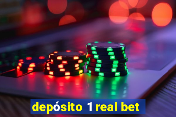 depósito 1 real bet