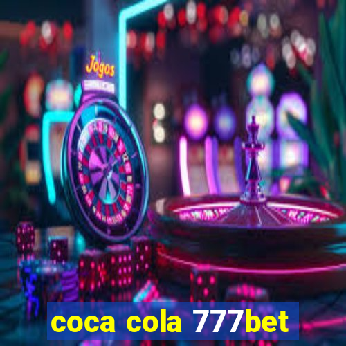 coca cola 777bet