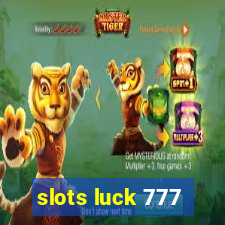 slots luck 777