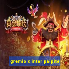 gremio x inter palpite