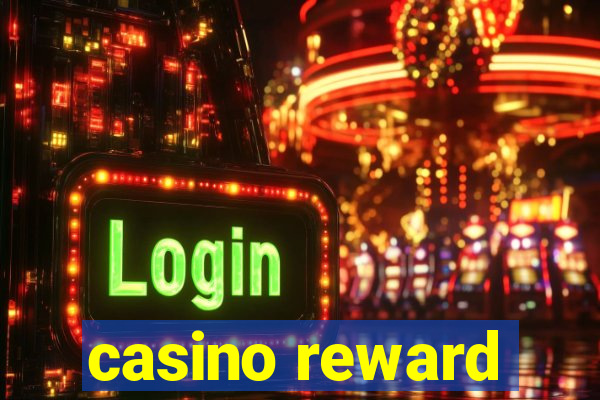 casino reward