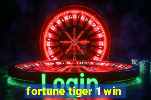 fortune tiger 1 win