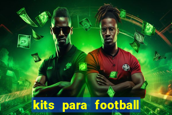 kits para football league 2024