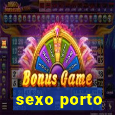 sexo porto