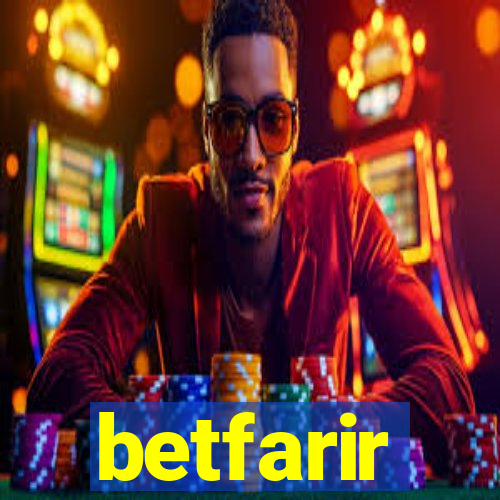 betfarir