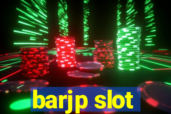 barjp slot