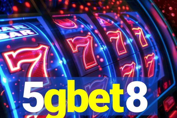 5gbet8