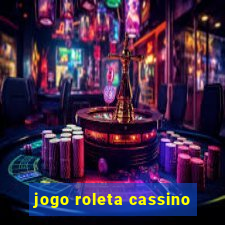 jogo roleta cassino