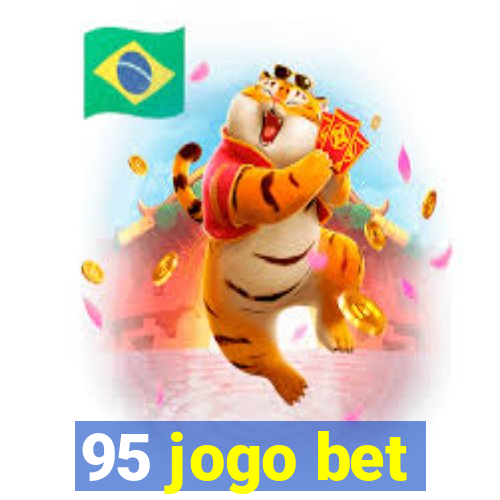 95 jogo bet