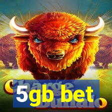 5gb bet