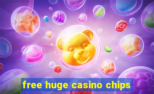 free huge casino chips