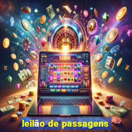 leilão de passagens