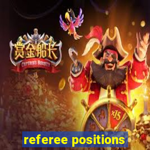 referee positions