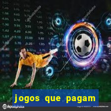 jogos que pagam sem depósito 2024