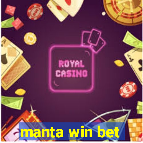 manta win bet