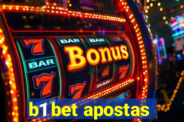 b1 bet apostas