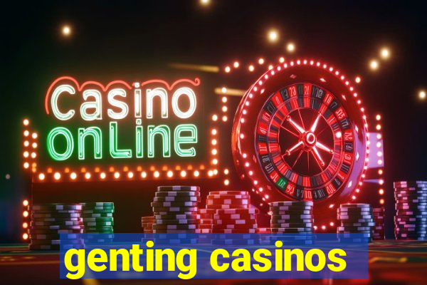 genting casinos