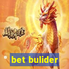 bet bulider