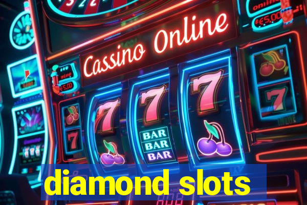 diamond slots