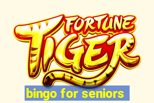 bingo for seniors