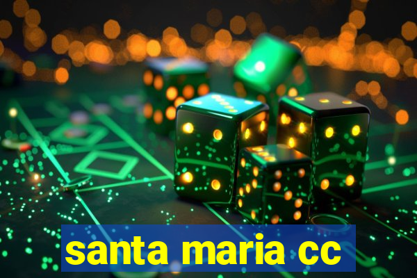 santa maria cc