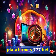 plataformas 777 bet