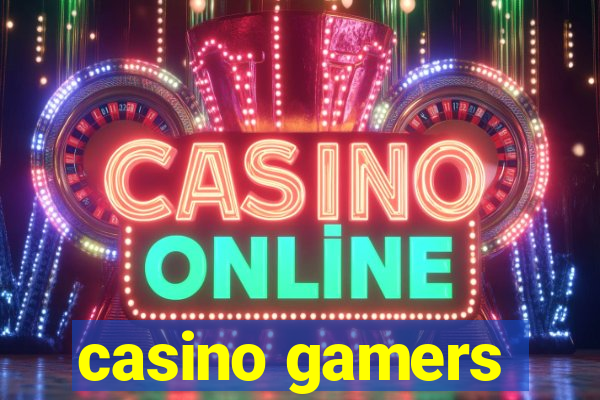 casino gamers