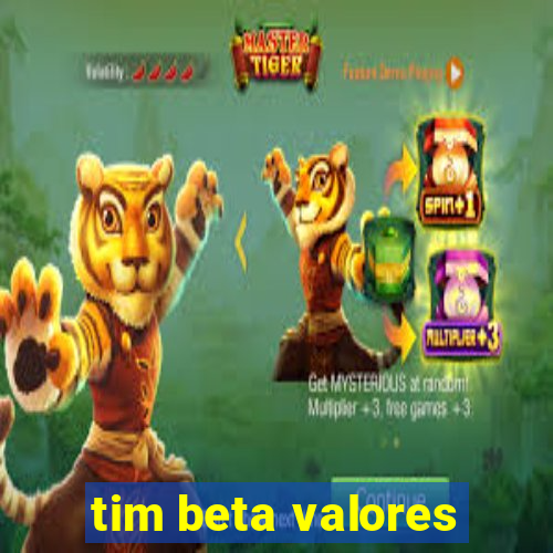 tim beta valores