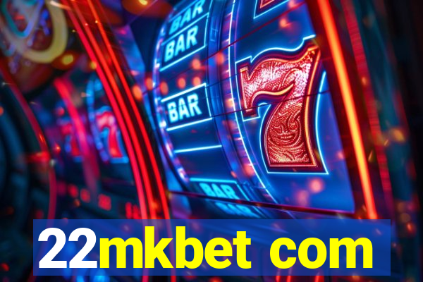 22mkbet com