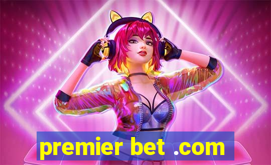 premier bet .com