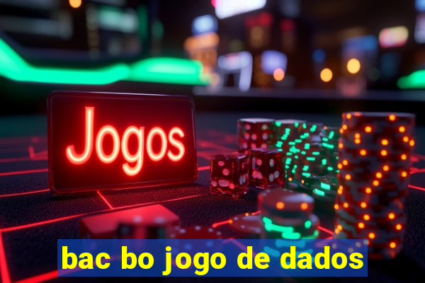 bac bo jogo de dados