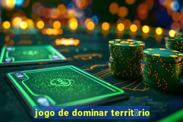 jogo de dominar territ贸rio