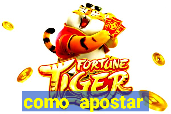 como apostar fortune tiger