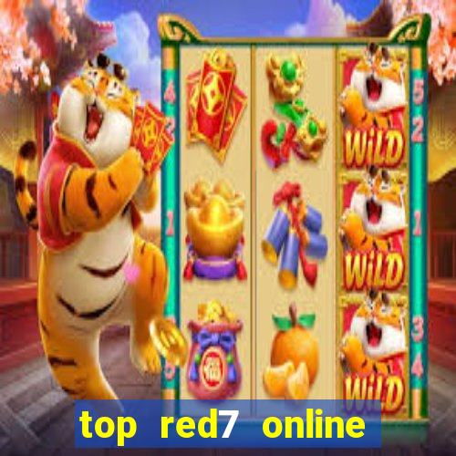 top red7 online slot sites