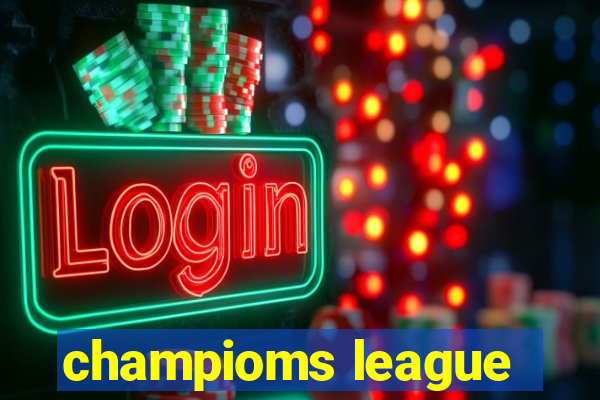 champioms league