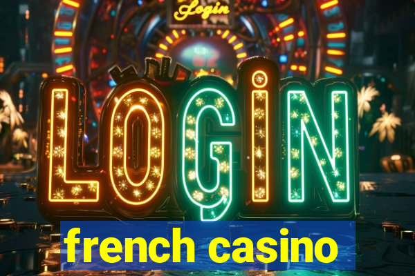 french casino