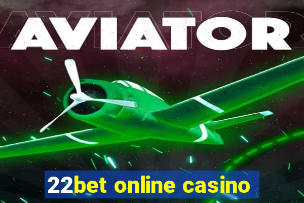 22bet online casino