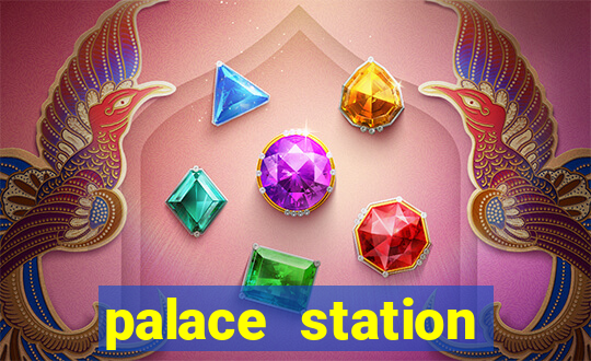 palace station casino hotel