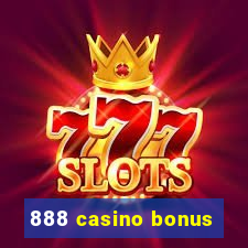 888 casino bonus