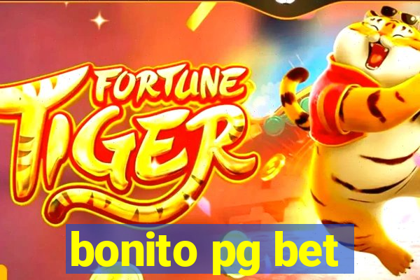 bonito pg bet