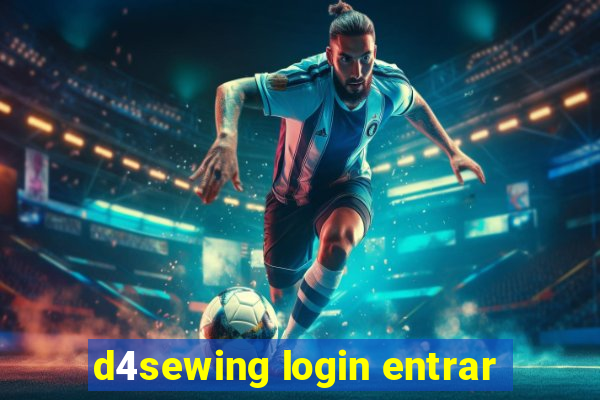 d4sewing login entrar