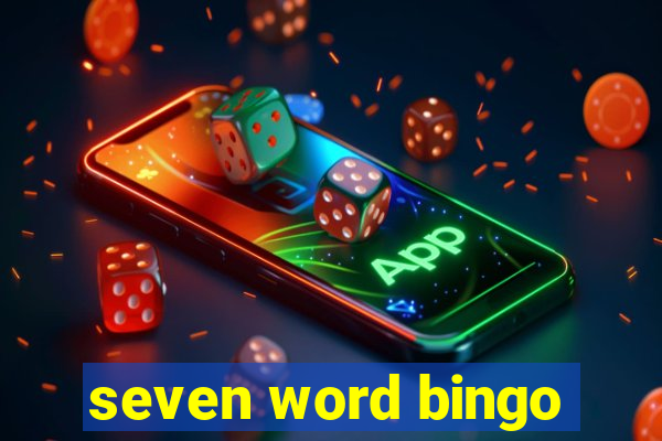 seven word bingo