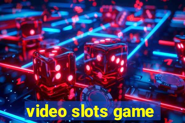 video slots game