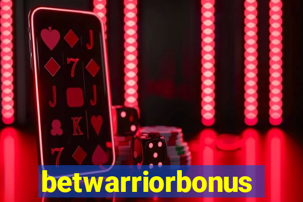 betwarriorbonus