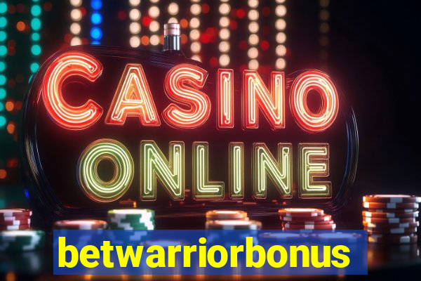 betwarriorbonus